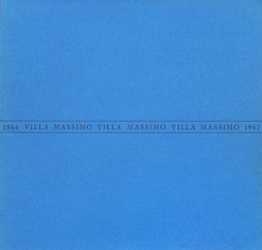 Catalogue résidence et exposition à la Villa Massimo de Rome en 1966-1967